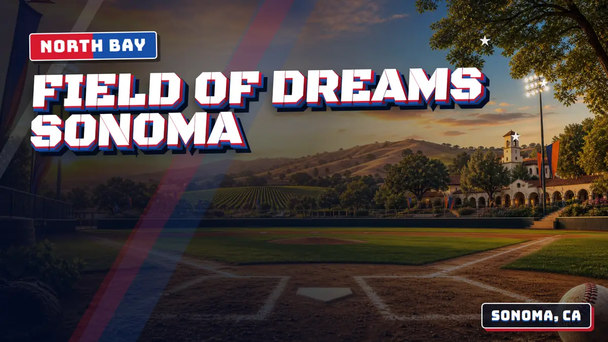 Field of Dreams Sonoma