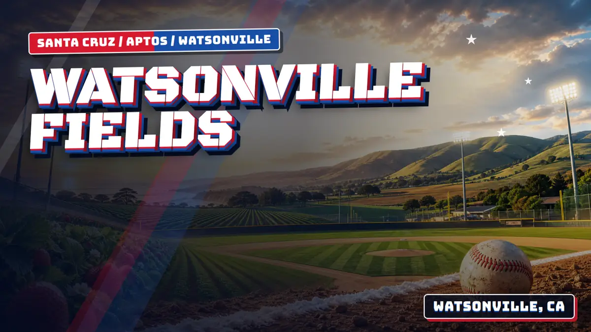 Watsonville Fields